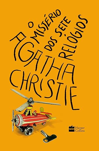 Capa do livro O Misterio dos Sete Relogios Agatha Christie